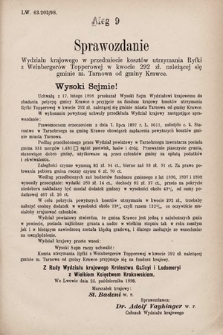 [Kadencja VII, sesja IV, al. 9] Alegata do Sprawozdań Stenograficznych z Czwartej Sesyi Siódmego Peryodu Sejmu Krajowego Królestwa Galicji i Lodomerii z Wielkim Księstwem Krakowskiem. Alegat 9