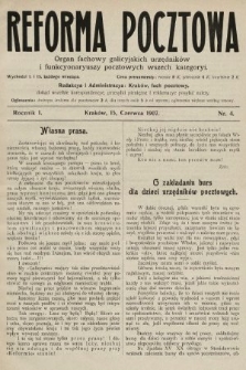 Reforma Pocztowa : organ fachowy galicyjskich urzędników i funkcyonaryuszy pocztowych wszech kategoryi. 1907, nr 4