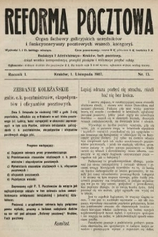 Reforma Pocztowa : organ fachowy galicyjskich urzędników i funkcyonaryuszy pocztowych wszech kategoryi. 1907, nr 13