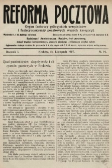 Reforma Pocztowa : organ fachowy galicyjskich urzędników i funkcyonaryuszy pocztowych wszech kategoryi. 1907, nr 14