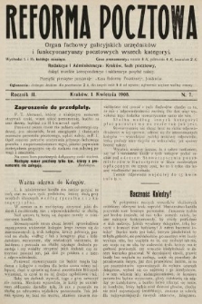 Reforma Pocztowa : organ fachowy galicyjskich urzędników i funkcyonaryuszy pocztowych wszech kategoryi. 1908, nr 7