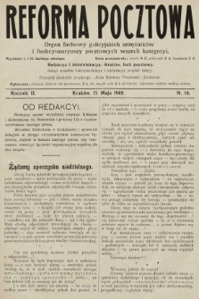 Reforma Pocztowa : organ fachowy galicyjskich urzędników i funkcyonaryuszy pocztowych wszech kategoryi. 1908, nr 10