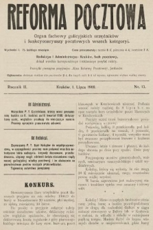 Reforma Pocztowa : organ fachowy galicyjskich urzędników i funkcyonaryuszy pocztowych wszech kategoryi. 1908, nr 13