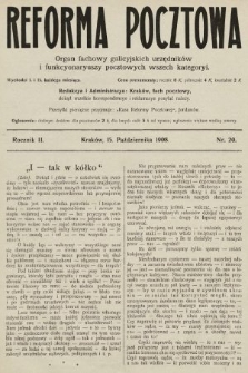 Reforma Pocztowa : organ fachowy galicyjskich urzędników i funkcyonaryuszy pocztowych wszech kategoryi. 1908, nr 20