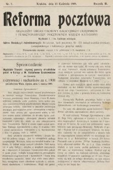 Reforma Pocztowa : niezależny organ fachowy galicyjskich urzędników i funkcyonariuszy pocztowych wszech kategoryi. 1909, nr 7