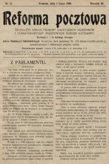 Reforma Pocztowa : niezależny organ fachowy galicyjskich urzędników i funkcyonariuszy pocztowych wszech kategoryi. 1909, nr 12