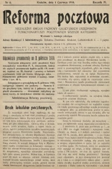 Reforma Pocztowa : niezależny organ fachowy galicyjskich urzędników i funkcyonariuszy pocztowych wszech kategoryi. 1910, nr 6