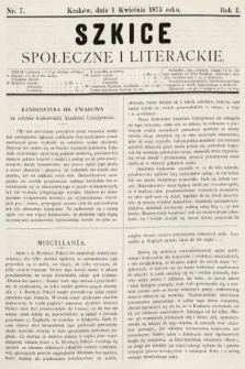 Szkice Społeczne i Literackie : pismo tygodniowe. 1875, nr 7