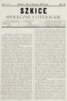 Szkice Społeczne i Literackie : pismo tygodniowe. 1876, nr 1