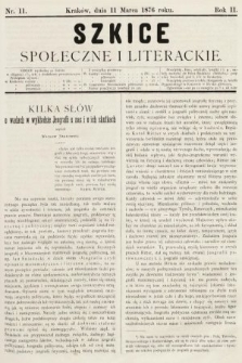 Szkice Społeczne i Literackie : pismo tygodniowe. 1876, nr 11