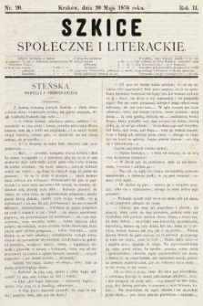 Szkice Społeczne i Literackie : pismo tygodniowe. 1876, nr 20