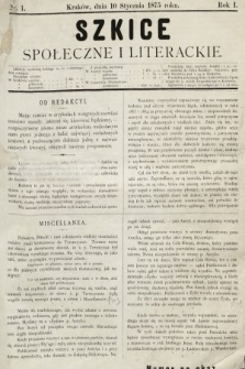 Szkice Społeczne i Literackie : pismo tygodniowe. 1875, [całość]