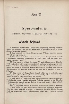 [Kadencja VII, sesja IV, al. 29] Alegata do Sprawozdań Stenograficznych z Czwartej Sesyi Siódmego Peryodu Sejmu Krajowego Królestwa Galicji i Lodomerii z Wielkim Księstwem Krakowskiem. Alegat 29