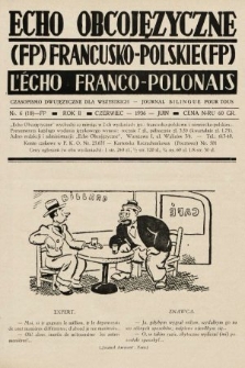 Echo Obcojęzyczne : czasopismo językowe dla wszystkich = L'Écho Franco-Polonais : journal linguistique pour tous. 1936, nr 6 FP