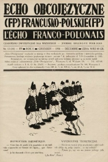 Echo Obcojęzyczne : czasopismo językowe dla wszystkich = L'Écho Franco-Polonais : journal linguistique pour tous. 1936, nr 12 FP