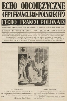 Echo Obcojęzyczne : czasopismo językowe dla wszystkich = L'Écho Franco-Polonais : journal linguistique pour tous. 1937, nr 7 FP