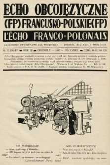 Echo Obcojęzyczne : czasopismo językowe dla wszystkich = L'Écho Franco-Polonais : journal linguistique pour tous. 1937, nr 12 FP