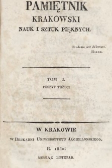 Pamiętnik Krakowski Nauk i Sztuk Pięknych. 1830, T. 3