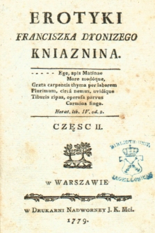 Erotyki Franciszka Dyonizego Kniaznina. Cz. II