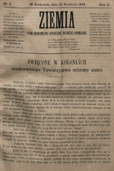 Ziemia : pismo ekonomiczno-społeczne, rolnicze i handlowe. 1893, nr 8