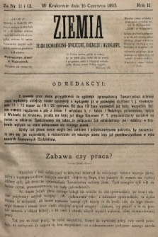 Ziemia : pismo ekonomiczno-społeczne, rolnicze i handlowe. 1893, nr 11 i 12