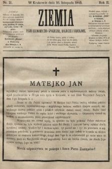 Ziemia : pismo ekonomiczno-społeczne, rolnicze i handlowe. 1893, nr 21