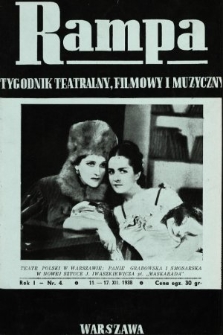 Rampa : tygodnik teatralny, filmowy i muzyczny. 1938, nr 4