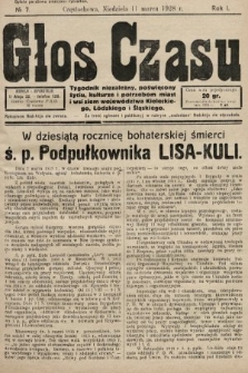 Głos Czasu : tygodnik niezależny , poświęcony życiu, kulturze i potrzebom miast i wsi ziem województwa kieleckiego, łódzkiego i śląskiego. 1928, nr 7