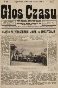 Głos Czasu : tygodnik ilustrowany poświęcony życiu, kulturze i potrzebom miast i wsi. 1928, nr 22