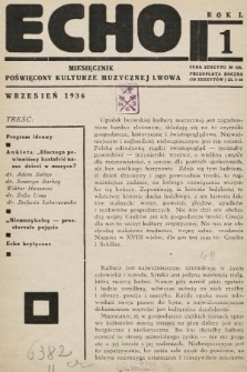 Echo : miesięcznik poświęcony kulturze muzycznej Lwowa. 1936/1937, nr 1