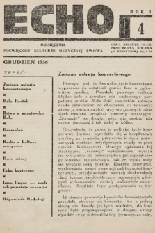 Echo : miesięcznik poświęcony kulturze muzycznej Lwowa. 1936/1937, nr 4