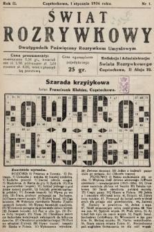 Świat Rozrywkowy : dwutygodnik poświęcony rozrywkom umysłowym. 1936, nr 1