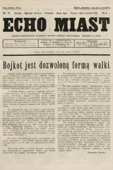 Echo Miast : tygodnik ponadpartyjny, poświęcony sprawom polskiego mieszczaństwa. 1933, nr 6