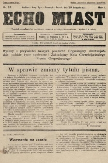 Echo Miast : tygodnik ponadpartyjny, poświęcony sprawom polskiego mieszczaństwa. 1933, nr 22
