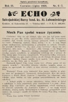 Echo Salezjańskiej Bursy Fund. Ks. Al. Lubomirskiego. 1928, nr 6-7