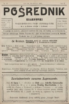 Pośrednik Krakowski : wszechstronne pismo informacyjne dla każdego stanu i zawodu. 1907, nr 14