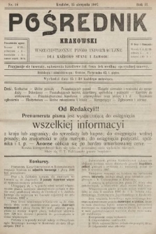 Pośrednik Krakowski : wszechstronne pismo informacyjne dla każdego stanu i zawodu. 1907, nr 18