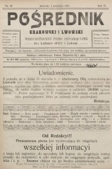 Pośrednik Krakowski i Lwowski : wszechstronne pismo informacyjne dla każdego stanu i zawodu. 1907, nr 19