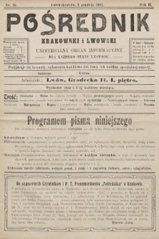 Pośrednik Krakowski i Lwowski : wszechstronne pismo informacyjne dla każdego stanu i zawodu. 1907, nr 25