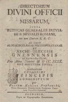 Directorium Divini Officii ac Missarum Juxta Rubricas Generales Breviarii & Missalis Romani nec non Decreta S. R. C. ad usum Almæ Ecclesiæ Metropolitanæ & Archidiæcesis Gnesnensis Accommodatum pro Anno Domini 1799