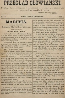 Przegląd Słowiański : dwutygodnik poświęcony wzajemności słowiańskiej, a mianowicie sprawom polskim, czeskim i ruskim. 1881, nr 2