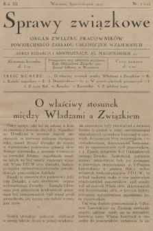 Sprawy Związkowe : organ Związku Pracowników Powszechnego Zakładu Ubezpieczeń Wzajemnych. 1927, nr 7