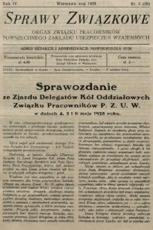 Sprawy Związkowe : organ Związku Pracowników Powszechnego Zakładu Ubezpieczeń Wzajemnych. 1928, nr 5