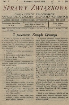 Sprawy Związkowe : organ Związku Pracowników Powszechnego Zakładu Ubezpieczeń Wzajemnych. 1929, nr 1