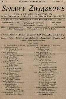 Sprawy Związkowe : organ Związku Pracowników Powszechnego Zakładu Ubezpieczeń Wzajemnych. 1929, nr 4-5