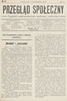 Przegląd Społeczny : tygodnik naukowo-literacki, społeczny i polityczny. 1906, nr 31