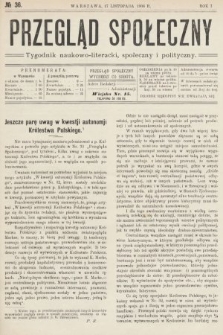 Przegląd Społeczny : tygodnik naukowo-literacki, społeczny i polityczny. 1906, nr 36