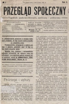 Przegląd Społeczny : tygodnik naukowo-literacki, społeczny i polityczny. 1907, nr 1