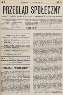 Przegląd Społeczny : tygodnik naukowo-literacki, społeczny i polityczny. 1907, nr 6