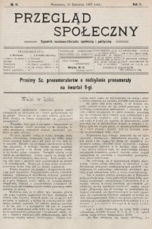 Przegląd Społeczny : tygodnik naukowo-literacki, społeczny i polityczny. 1907, nr 16